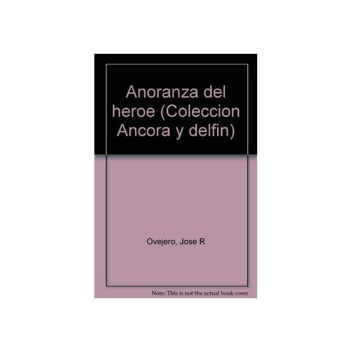 Añoranza del héroe